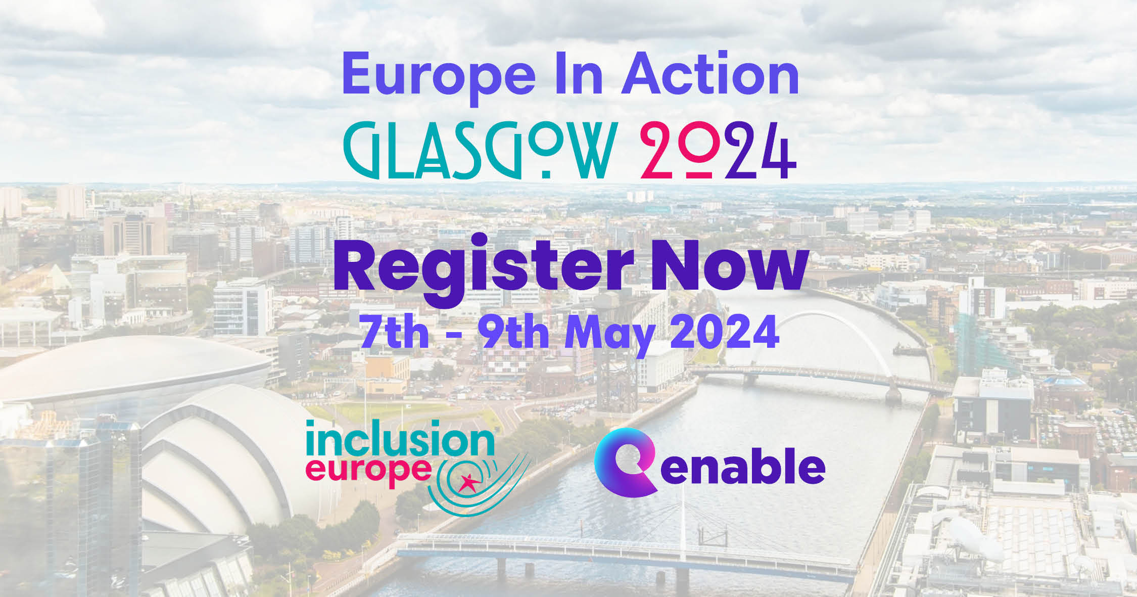 Europe in Action Glasgow 2024. Register Now. 7-9 May 2024
